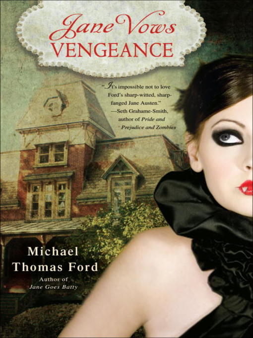 Title details for Jane Vows Vengeance by Michael Thomas Ford - Available
